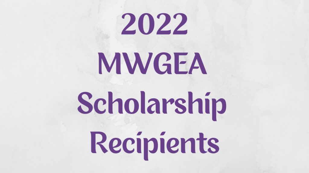 text that reads 2022 mwgea scholarship recipients