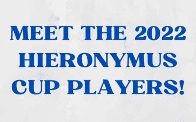 Meet the Players in This Year’s Hieronymus Cup!