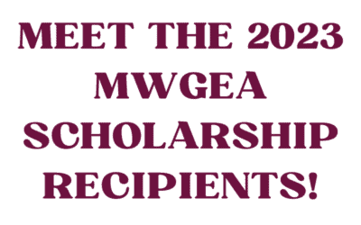 Meet the 2023 MWGEA Scholarship Recipients!